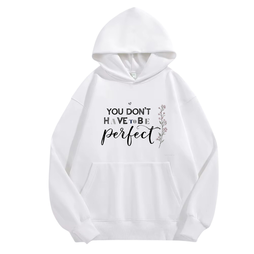 You have to be perfect