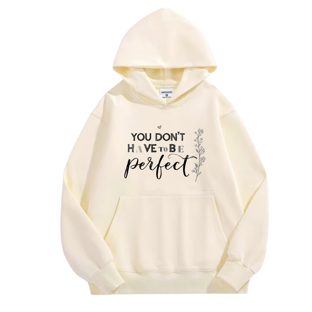 You have to be perfect