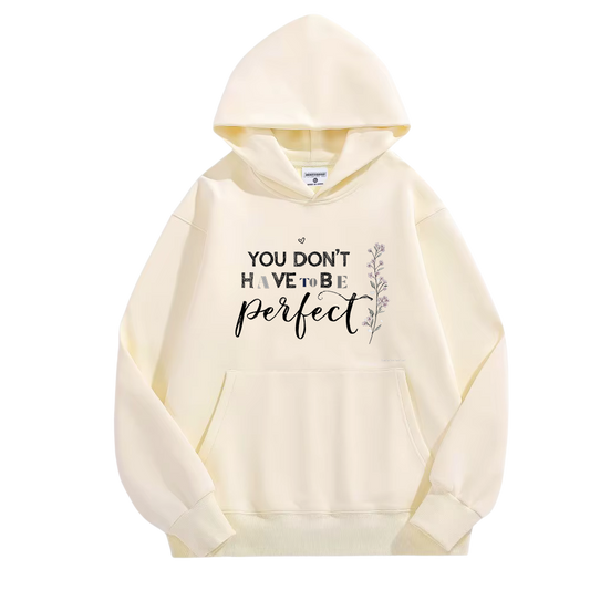 You have to be perfect